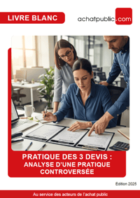 [Livre blanc] Pratique des 3 devis : analyse d'une pratique controversée