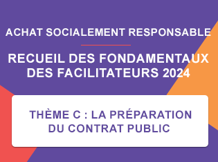  THÈME C : LA PRÉPARATION DU CONTRAT PUBLIC